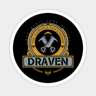 DRAVEN - LIMITED EDITION Magnet